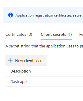 Create a client secret for your Dash App Registration